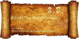 Király Dolóresz névjegykártya